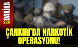 Çankırı’da Narkotik Operasyonu!
