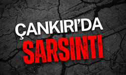 Çankırı’da Sarsıntı Oldu!