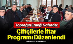 Toprağın Emeği Sofrada: Çiftçilerle İftar Programı Düzenlendi