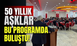 50 Yıllık Aşklar Bu Programda Buluştu!