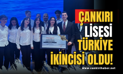 Çankırı Lisesi Türkiye İkincisi Oldu!