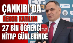 Çankırı’da Rekor Katılım: 27 Bin Öğrenci Kitap Günlerinde