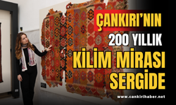 Çankırı’nın 200 Yıllık Kilim Mirası Sergide