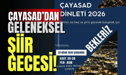 ÇAYASAD’dan Geleneksel Şiir Gecesi!