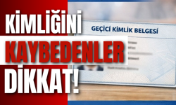 Kimliğini Kaybedenler Dikkat!