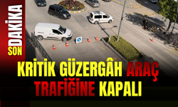 Kritik Güzergâh Araç Trafiğine Kapalı