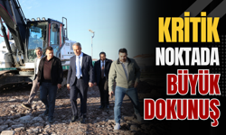 Kritik Noktada Büyük Dokunuş
