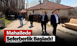 Mahallede Seferberlik Başladı!