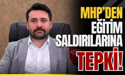 MHP’den Eğitim Saldırılarına Tepki!