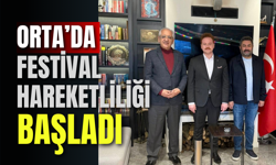 Orta’da Festival Hareketliliği Başladı