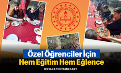 Özel Öğrenciler İçin Hem Eğitim Hem Eğlence