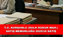 T.C. KURŞUNLU (SULH HUKUK MAH.) SATIŞ MEMURLUĞU 2025/16 SATIŞ