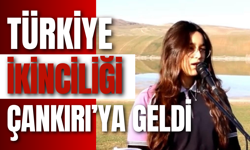 Türkiye İkinciliği Çankırı’ya Geldi