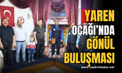 Yaren Ocağı’nda Gönül Buluşması