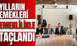 Yılların Emekleri Emeklilikle Taçlandı