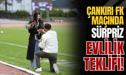 Çankırı FK Maçında Sürpriz Evlilik Teklifi!