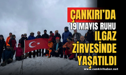 Çankırı’da 19 Mayıs Ruhu Ilgaz Zirvesinde Yaşatıldı