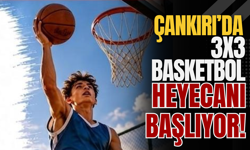 Çankırı’da 3x3 Basketbol Heyecanı Başlıyor!
