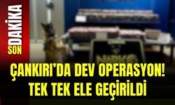 Çankırı’da Dev Operasyon! Tek Tek Ele Geçirildi