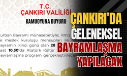 Çankırı’da Geleneksel Bayramlaşma Yapılacak