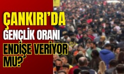 Çankırı’da Gençlik Oranı Endişe Veriyor mu?
