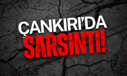 Çankırı'da Sarsıntı