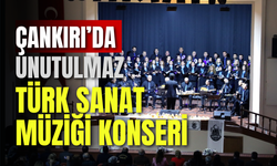 Çankırı’da Unutulmaz Türk Sanat Müziği Konseri