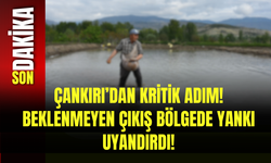 Çankırı’dan Kritik Adım! Beklenmeyen Çıkış Bölgede Yankı Uyandırdı