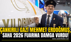 Çankırılı Gazi Mehmet Erdoğmuş, SAHA 2026 Fuarına Damga Vurdu!