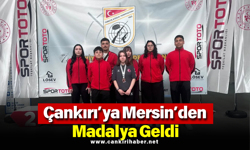 Çankırı’ya Mersin’den Madalya Geldi