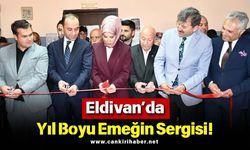 Eldivan’da Yıl Boyu Emeğin Sergisi!