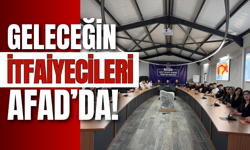 Geleceğin İtfaiyecileri AFAD’da!