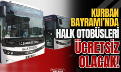 Kurban Bayramı’nda Halk Otobüsleri Ücretsiz Olacak!