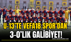 U-13’te Vefa18 Spor’dan 3-0’lık Galibiyet!