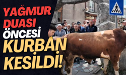 Yağmur Duası Öncesi Kurban Kesildi!