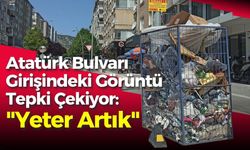 Atatürk Bulvarı Girişindeki Görüntü Tepki Çekiyor: "Yeter Artık"