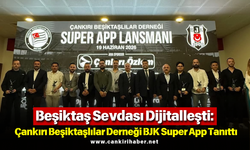 Beşiktaş Sevdası Dijitalleşti Çankırı Beşiktaşlılar Derneği BJK Super App Tanıttı