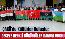 ÇAKÜ’de Kültürler Buluştu: Geceye Renkli Görüntüler Damga Vurdu