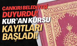 Çankırı Belediyesi duyurdu! Kur’an kursu kayıtları başladı!