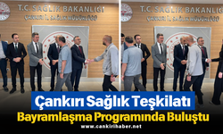 Çankırı Sağlık Teşkilatı Bayramlaşma Programında Buluştu