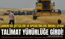 Çankırı’da Çiftçilere ve Operatörlere Önemli Uyarı: Talimat Yürürlüğe Girdi!