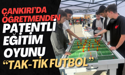 Çankırı’da Öğretmenden Patentli Eğitim Oyunu “Tak-Tik Futbol”