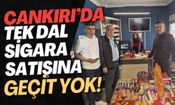 Çankırı’da Tek Dal Sigara Satışına Geçit Yok!