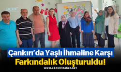 Çankırı’da Yaşlı İhmaline Karşı Farkındalık Oluşturuldu!