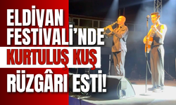 Eldivan Festivali’nde Kurtuluş Kuş Rüzgârı Esti!