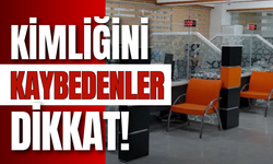 Kimliğini Kaybedenler Dikkat!