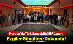 Korgun’da Türk Sanat Müziği Rüzgarı: Ezgiler Gönüllere Dokundu!