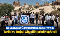 Nevzat Ayaz Öğrencileri Kapadokya’nın Tarihi ve Doğal Güzelliklerini Keşfetti!