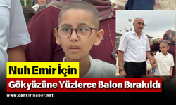 Nuh Emir İçin Gökyüzüne Yüzlerce Balon Bırakıldı