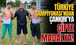 Türkiye Şampiyonası’ndan Çankırı’ya Çifte Madalya!